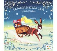 La magia di Santa Lucia