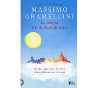 La magia di un buongiorno