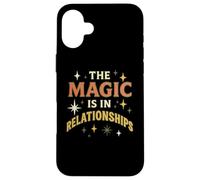 La magia è nelle relazioni Custodia per iPhone 16 Plus
