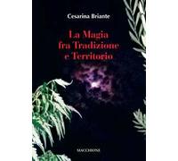 La magia fra tradizione e territorio