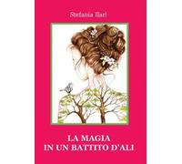 La magia in un battito d'ali