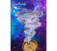 La magica bussola delle fiabe