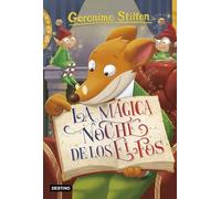 La magica noche de los elfos: Geronimo Stilton 67