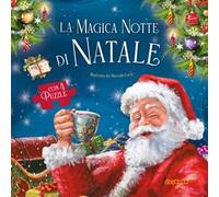 La magica notte di Natale. Ediz. a colori