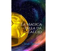 La magica palla da calcio