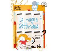 La magica settimana