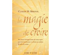 La magie de croire