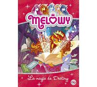 La magie de Destiny: 11