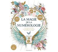 La magie de la numérologie: Les couleurs de l'âme. 42 coloriages pour découvrir les nombres des anges: 31612