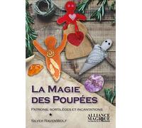 La magie des poupées: Patrons, sortilèges et incantations
