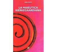 La maieutica kierkegaardiana