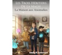 La Maison aux Anomalies