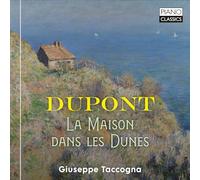 Gabriel Dupont Dupont: La Maison Dans Les Dunes (CD) Album