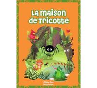 La maison de Tricotte
