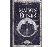 La Maison des Épines