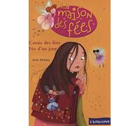 la maison des fees l'ami des fees fee d'un jour