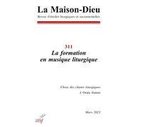 La maison-dieu 311 - la formation en musique liturgique