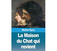 La Maison du Chat qui revient