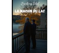 La Maison du Lac