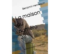 La maison du numéro 38: Rendre la violence intolérable ?