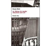 La maison du peuple: sindacalismo come arte