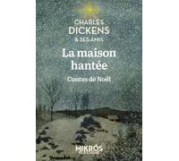La maison hantée - Contes de Noël