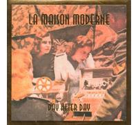 La maison moderne - Day after day