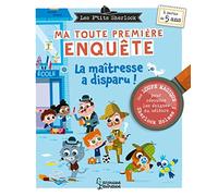 La maîtresse a disparu: Ma toute première enquête