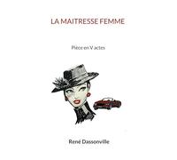 La maîtresse femme