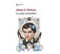 La mala costumbre