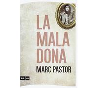 La mala dona