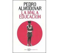 La mala educación