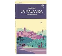La mala vida: 32