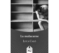 La malacarne