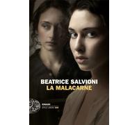La Malacarne - Salvioni Beatrice