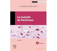La maladie de Parkinson