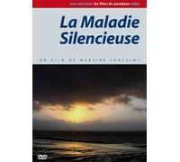 La maladie silencieuse