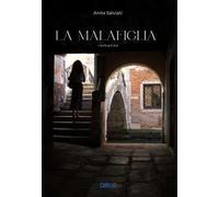 La malafiglia