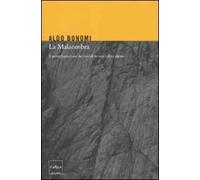 La Malaombra. Il perturbante caso dei suicidi in una vallata alpina
