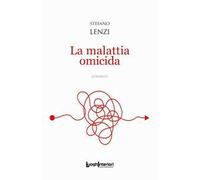 La malattia omicida