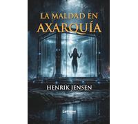 La maldad en Axarquía: 1