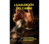 LA MALDICIÓN DEL CARIBE