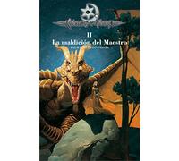 La maldicion del maestro/ The Master's Curse: 2
