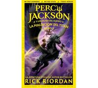 La maldición del Titán (Percy Jackson y los dioses del Olimpo 3)