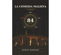 La maldita comedia: Novela