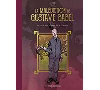 La malédiction de Gustave Babel: Un récit des contes de la Pieuvre