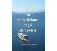La maledizione degli stilnovistii