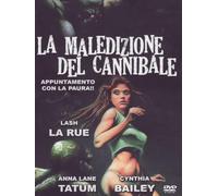 La Maledizione Del Cannibale