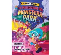 La maledizione del Monsterr Park. Brawl Stars