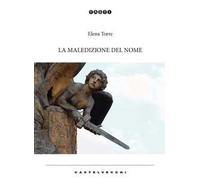 La maledizione del nome